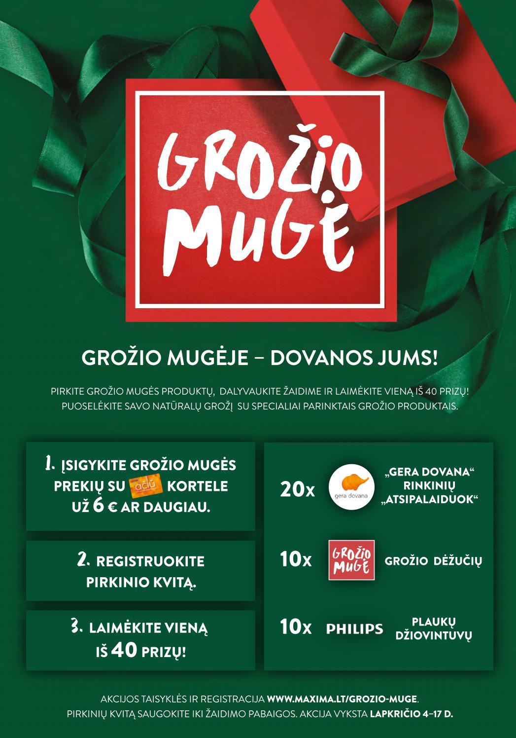 Maxima Grožio mugė akcijos nuo 
  2021-11-04 iki 
  2021-11-17 | Leidinukas.lt puslapis 59