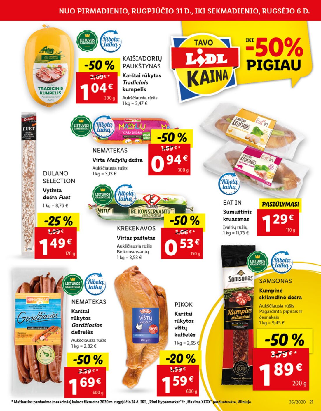 Lidl savaitinis leidinys akcijos nuo 
  2020-08-31 iki 
  2020-09-06 | Leidinukas.lt puslapis 21