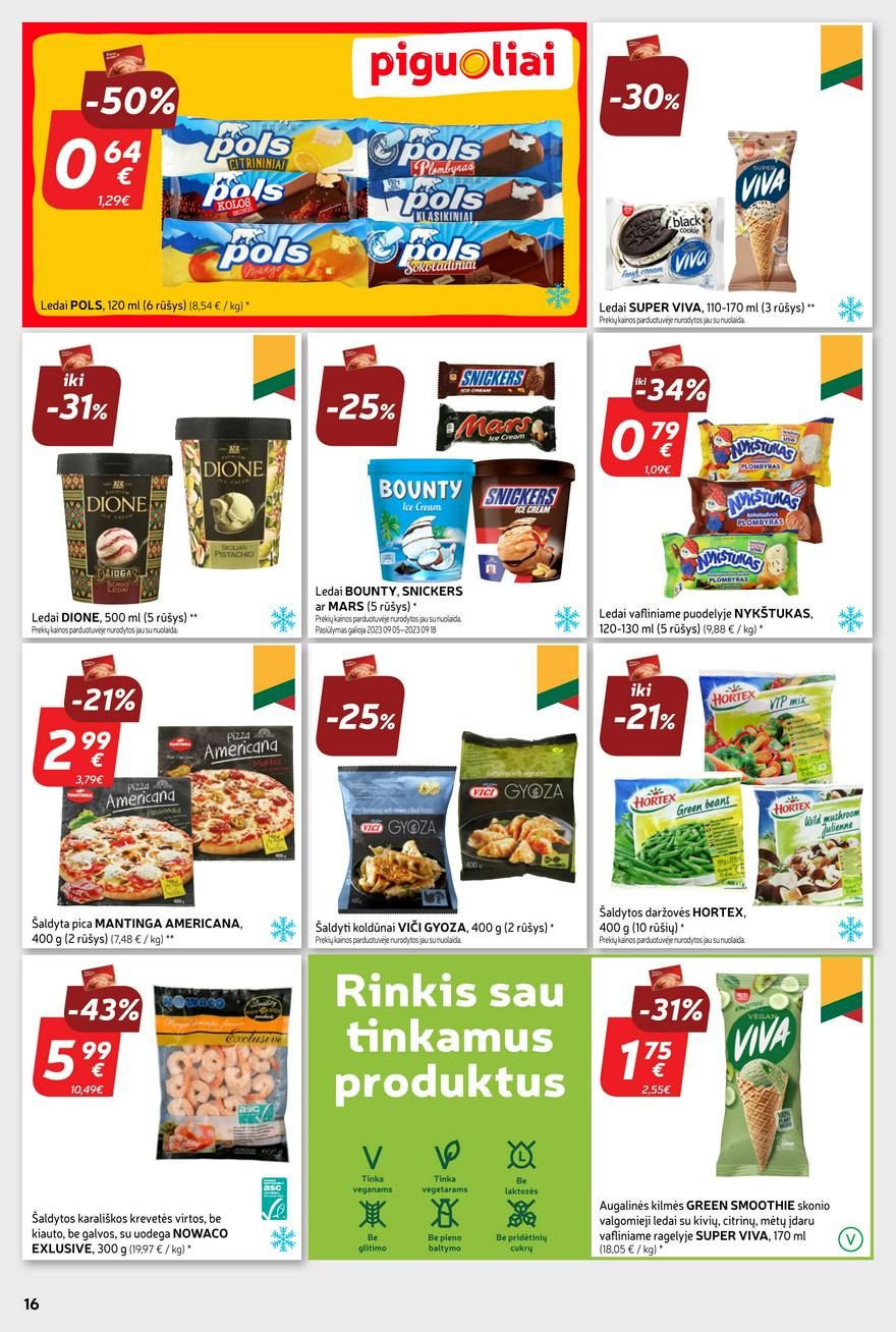 Rimi savaitinis leidinys akcijos nuo 
  2023-09-05 iki 
  2023-09-11 | Leidinukas.lt puslapis 16