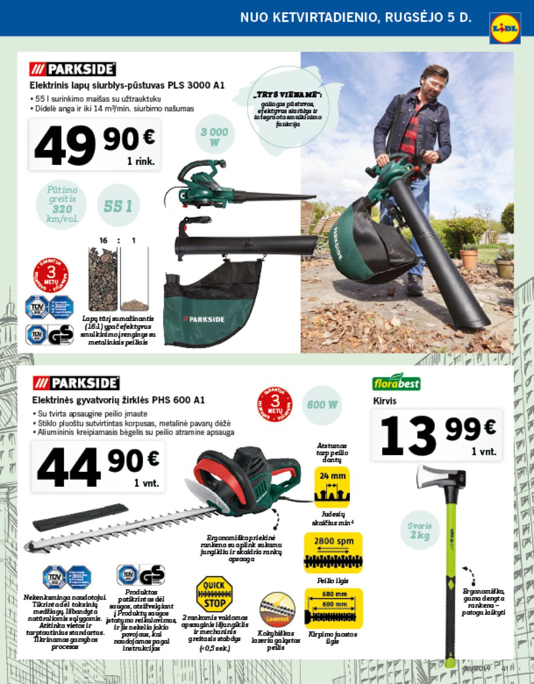 Lidl savaitinis leidinys akcijos nuo 
  2019-09-02 iki 
  2019-09-08 | Leidinukas.lt puslapis 41