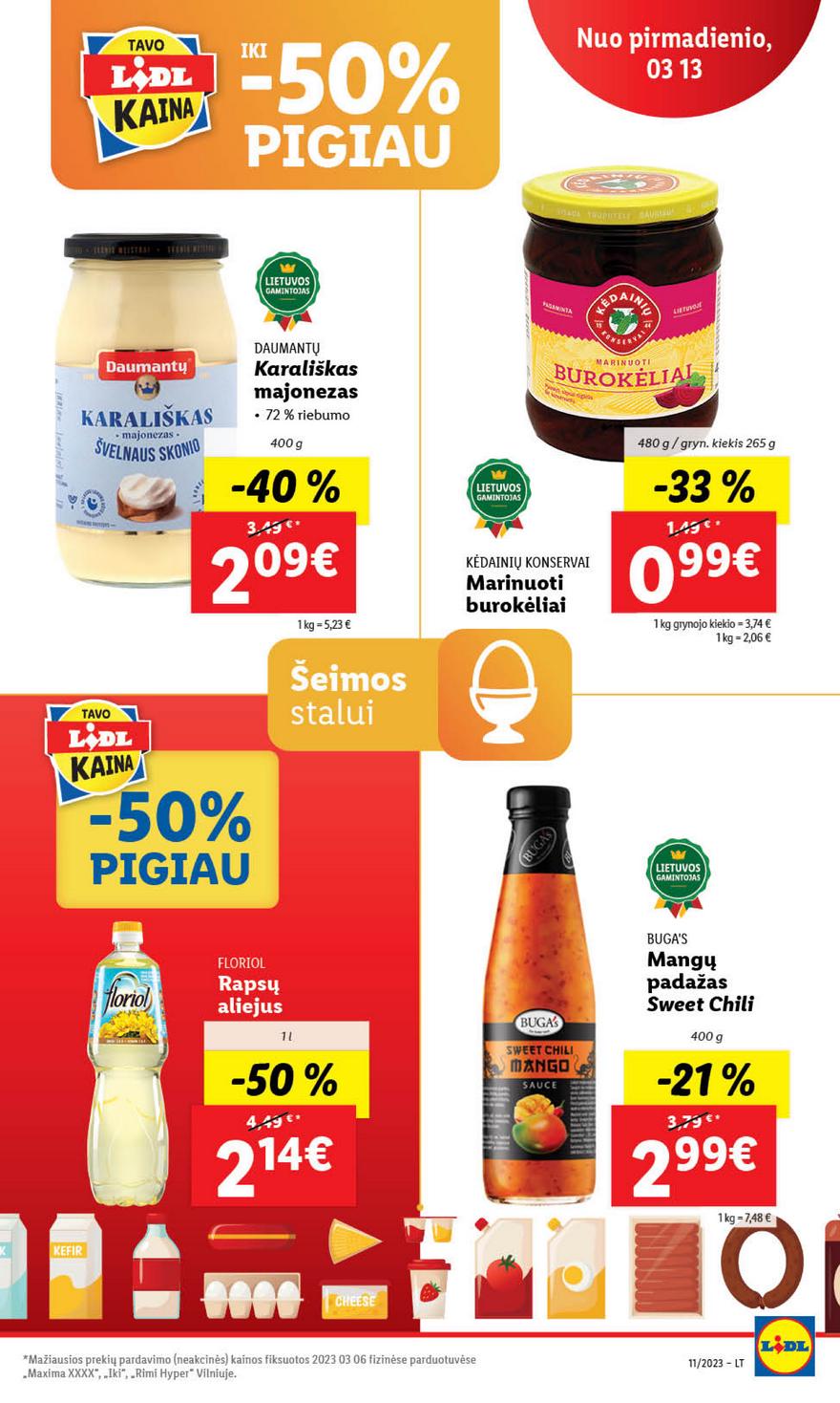 Ldil maisto leidinys akcijos nuo 
  2023-03-13 iki 
  2023-03-19 | Leidinukas.lt puslapis 39
