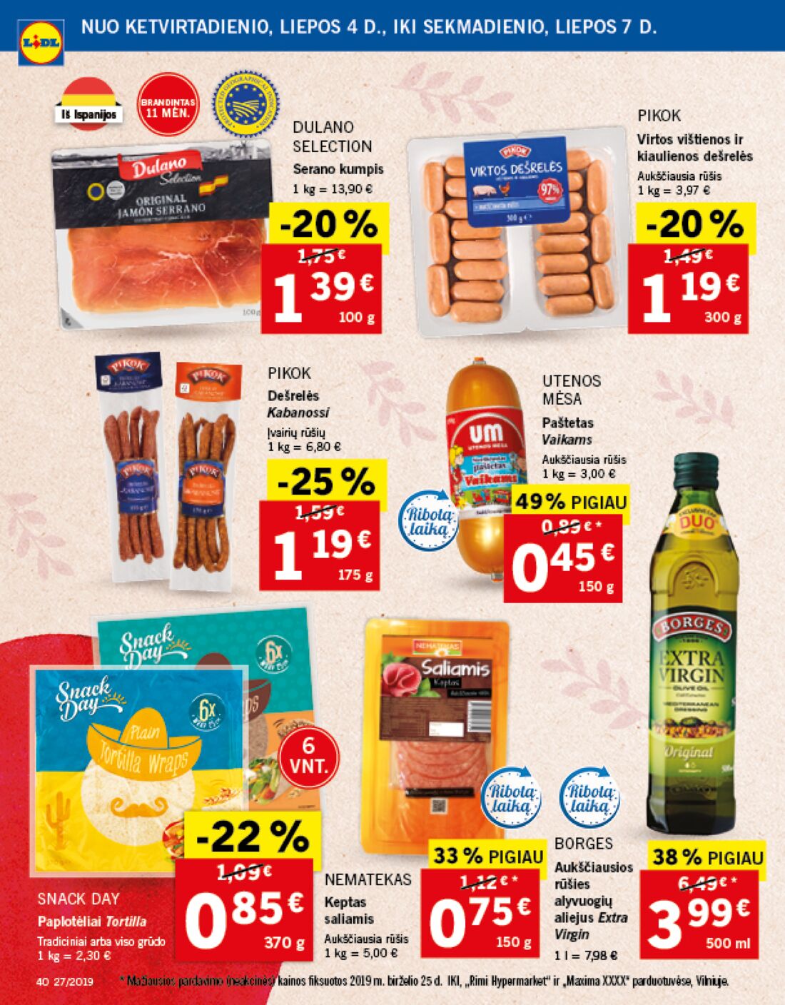 Lidl savaitinis leidinys akcijos nuo 
  2019-07-01 iki 
  2019-07-07 | Leidinukas.lt puslapis 40