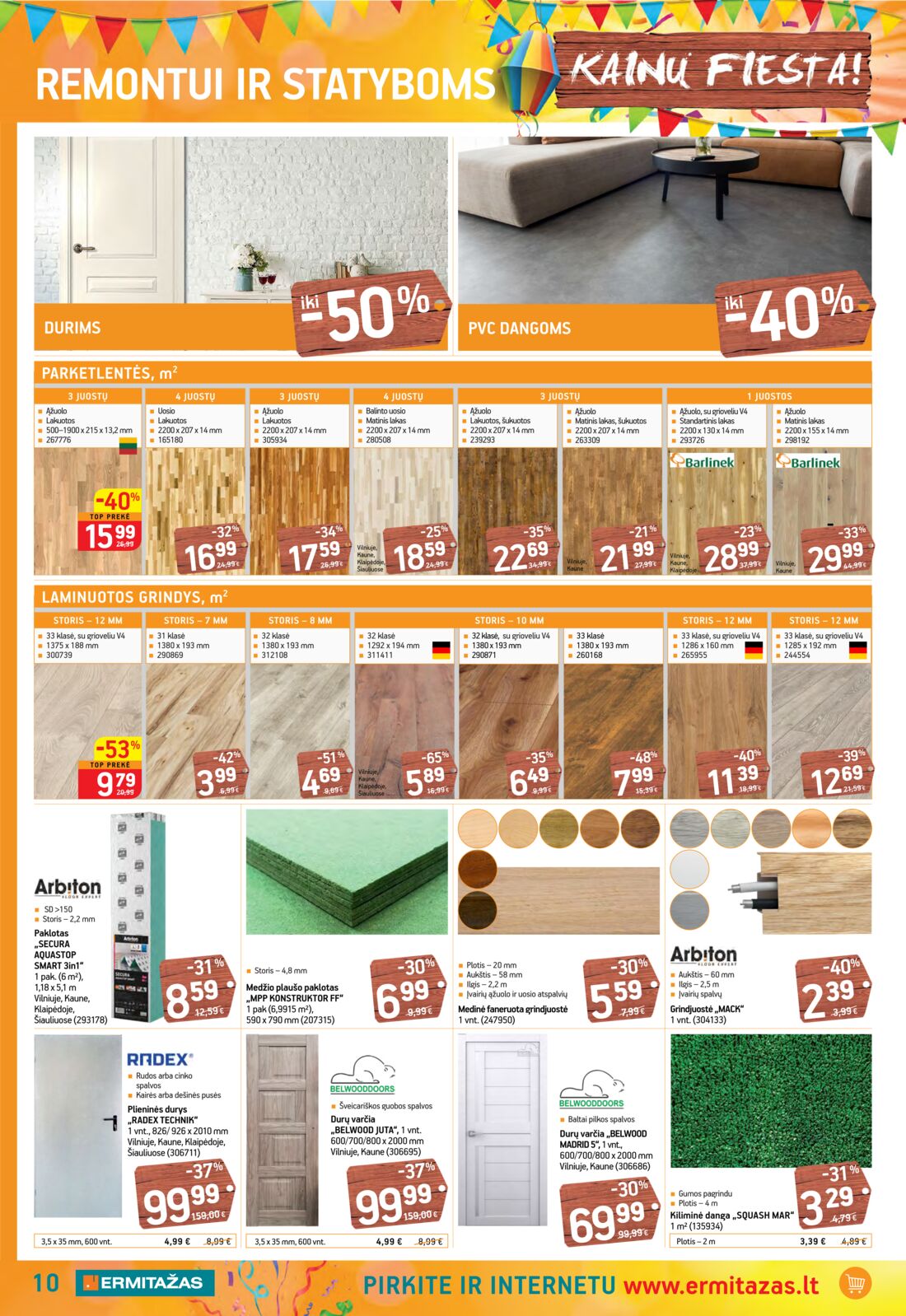 Ermitažas leidinys akcijos nuo 
  2019-10-10 iki 
  2019-10-30 | Leidinukas.lt puslapis 10