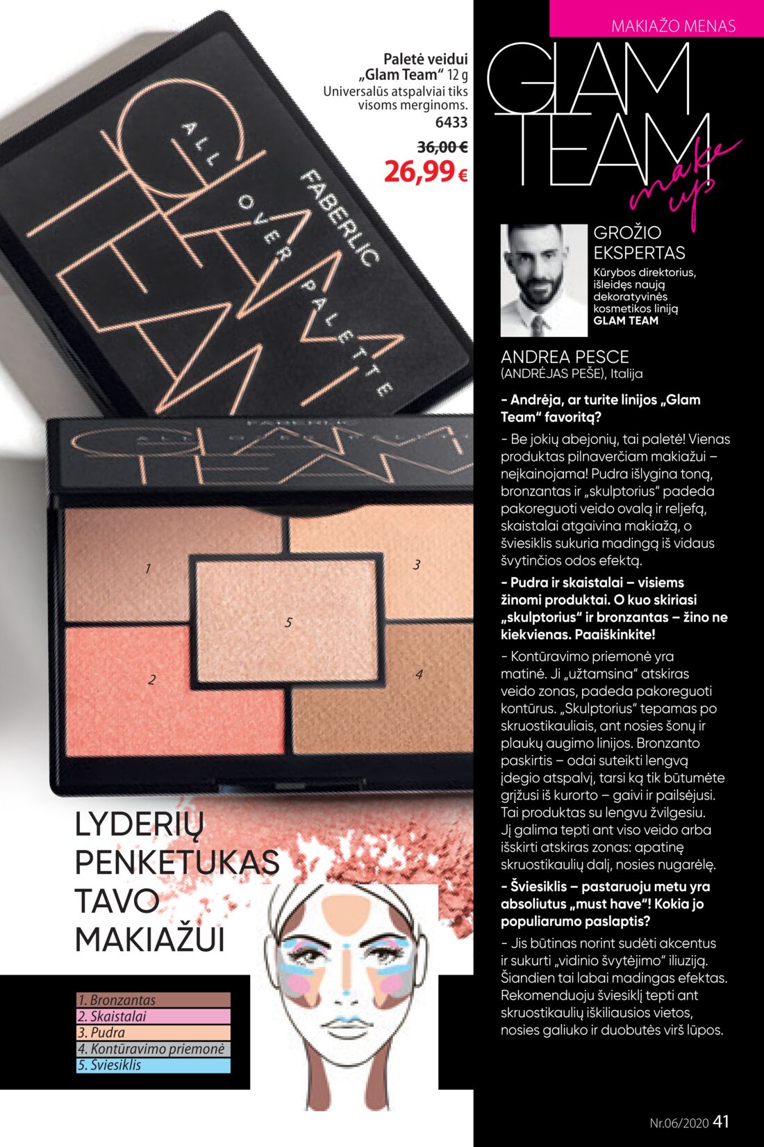 Faberlic leidinys akcijos nuo 
  2020-04-06 iki 
  2020-04-26 | Leidinukas.lt puslapis 41