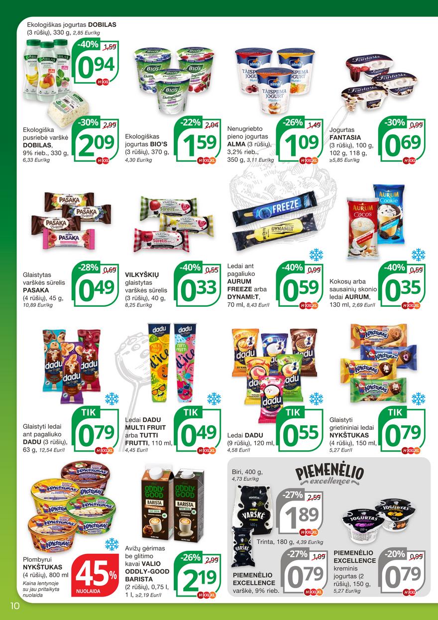 Norfos kaininis leidinys akcijos nuo 
  2023-07-13 iki 
  2023-07-26 | Leidinukas.lt puslapis 10