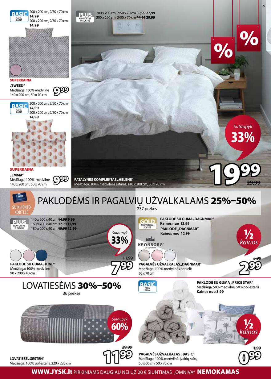 Jysk leidinys akcijos nuo 
  2021-07-06 iki 
  2021-07-19 | Leidinukas.lt puslapis 19