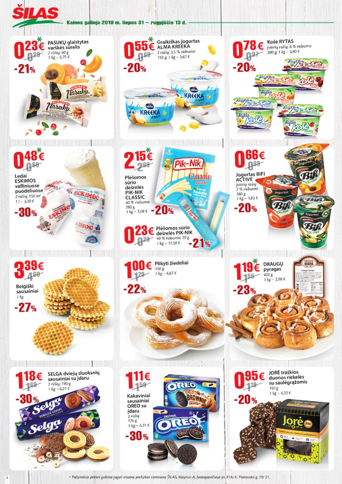 Šilas leidinys akcijos nuo 
  2019-07-31 iki 
  2019-08-13 | Leidinukas.lt puslapis 4