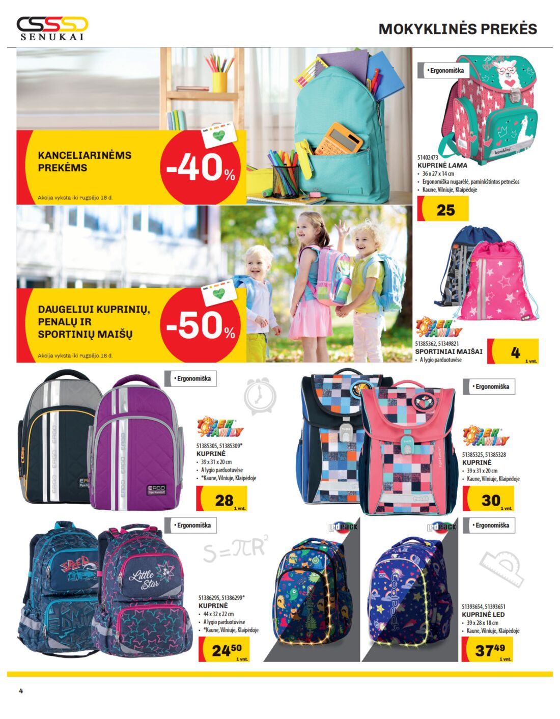 Senukai reklaminis leidinys akcijos nuo 
  2019-08-29 iki 
  2019-09-16 | Leidinukas.lt puslapis 4