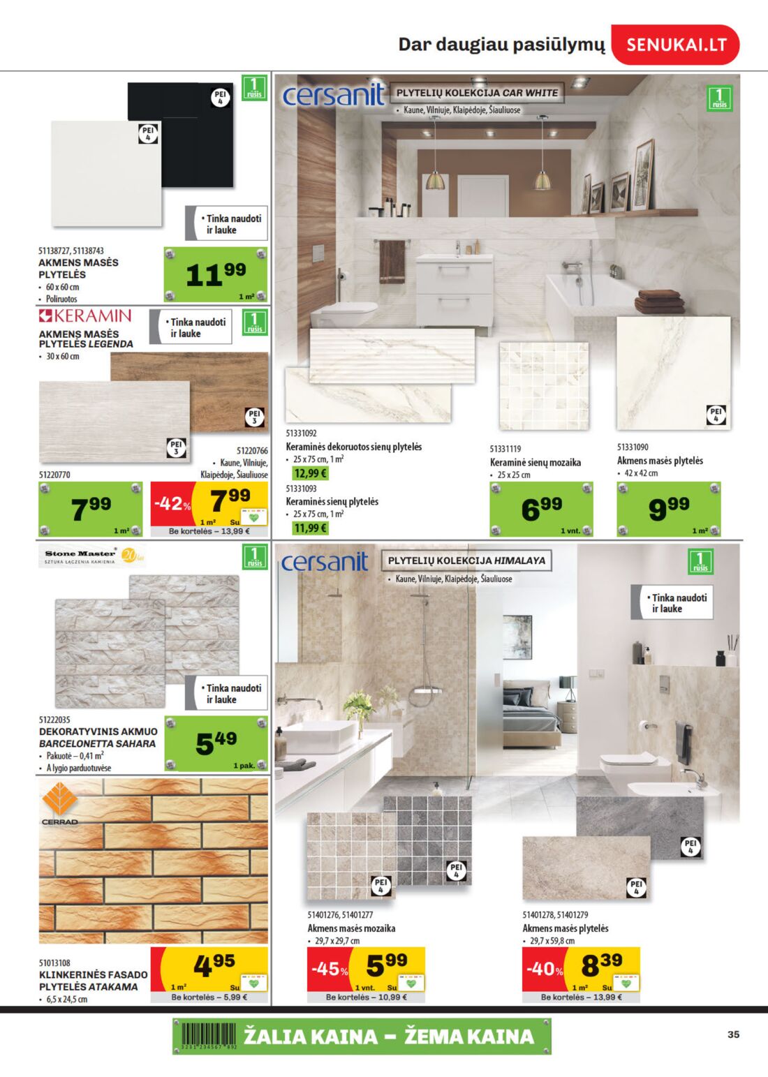 Senukai reklaminis leidinys akcijos nuo 
  2020-05-20 iki 
  2020-06-08 | Leidinukas.lt puslapis 35