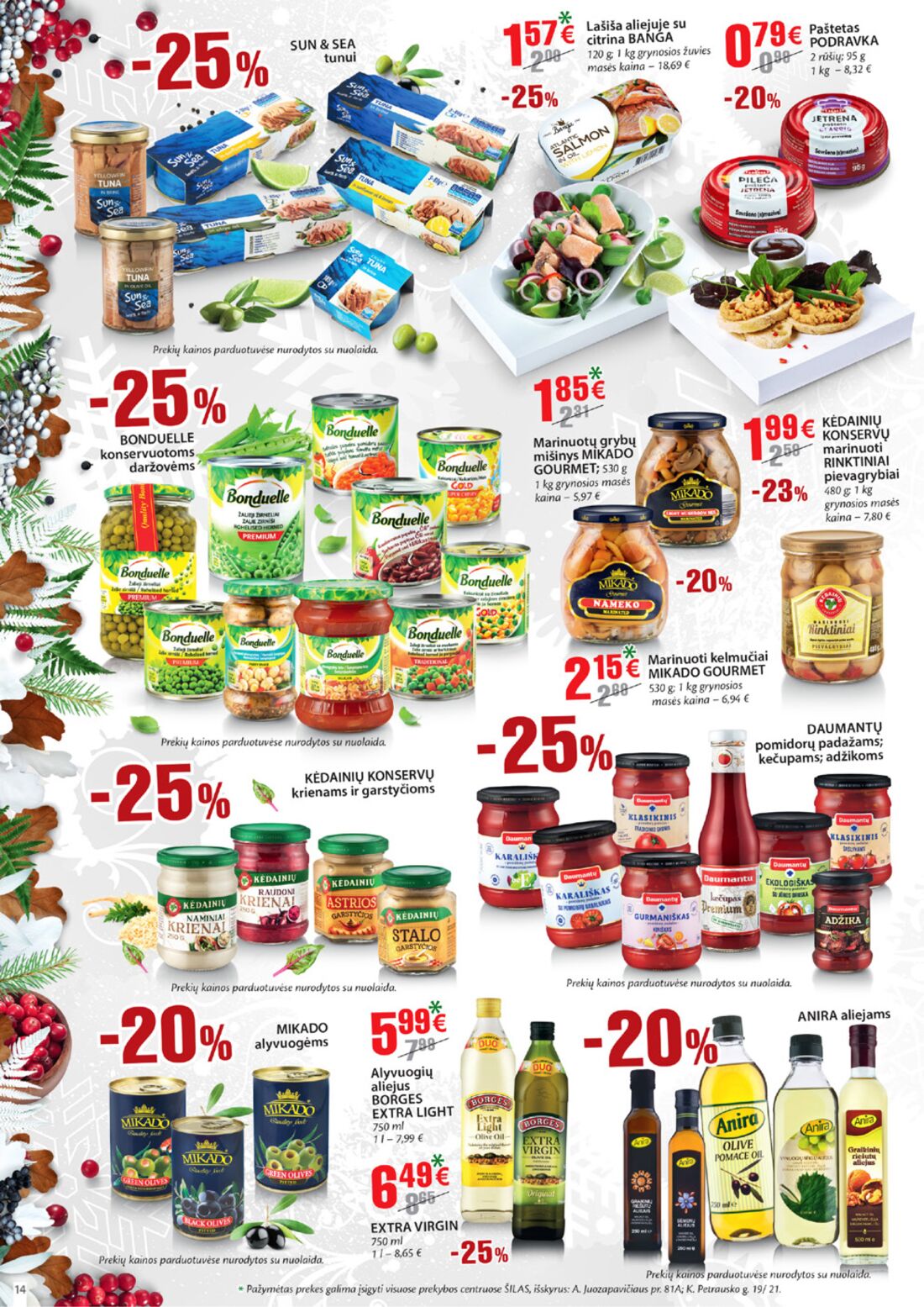 Šilas leidinys akcijos nuo 
  2020-12-16 iki 
  2021-01-05 | Leidinukas.lt puslapis 14