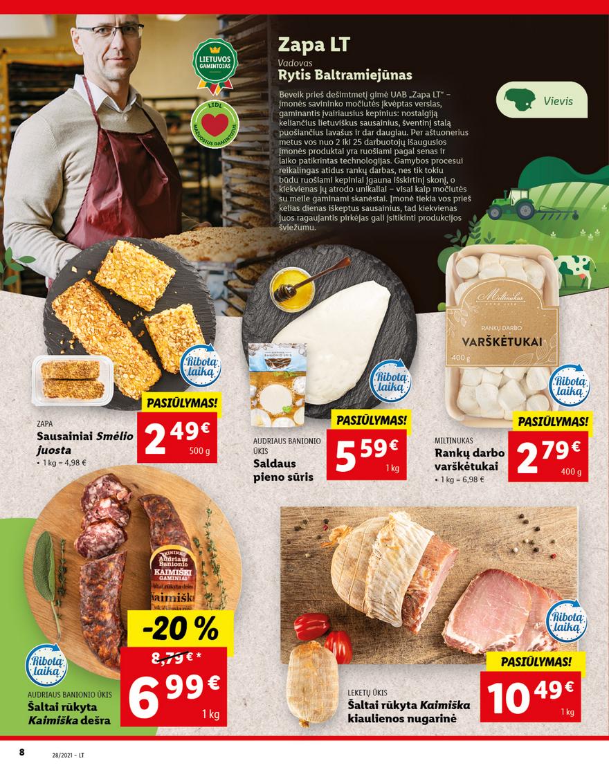 Lidl maisto prekių pasiūlymai akcijos nuo 
  2021-07-12 iki 
  2021-07-18 | Leidinukas.lt puslapis 8