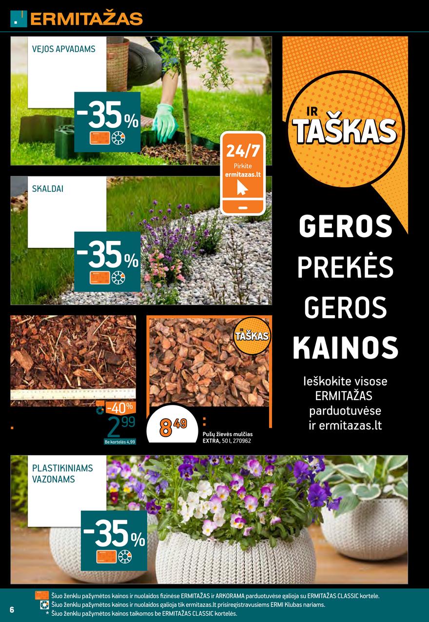 Ermitažas leidinys akcijos nuo 
  2021-06-23 iki 
  2021-07-13 | Leidinukas.lt puslapis 6