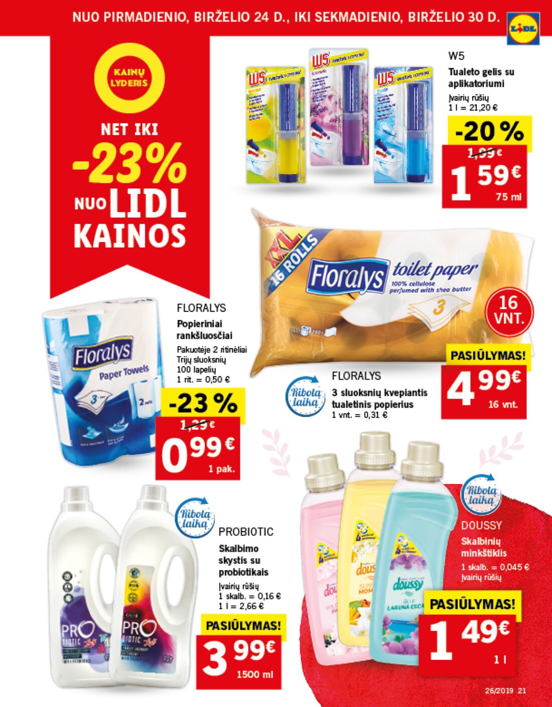 Lidl savaitinis leidinys akcijos nuo 
  2019-06-24 iki 
  2019-07-02 | Leidinukas.lt puslapis 21