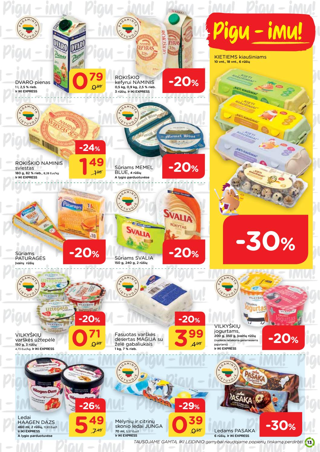 Iki savaitinis leidinys akcijos nuo 
  2019-06-24 iki 
  2019-06-30 | Leidinukas.lt puslapis 13