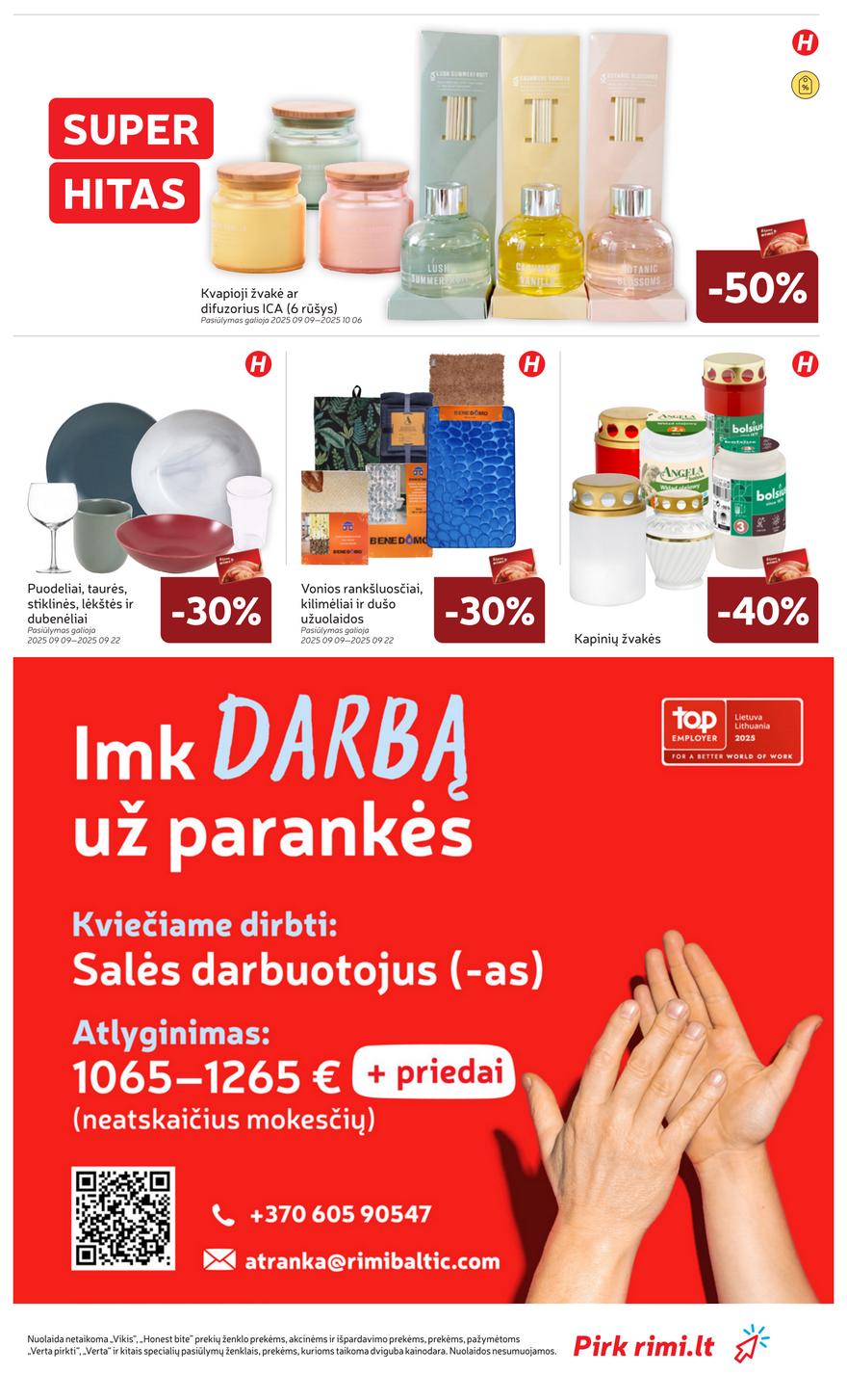 Rimi savaitinis leidinys 38 akcijos nuo
2025-09-16 iki
2025-09-22 | Leidinukas.lt puslapis 35