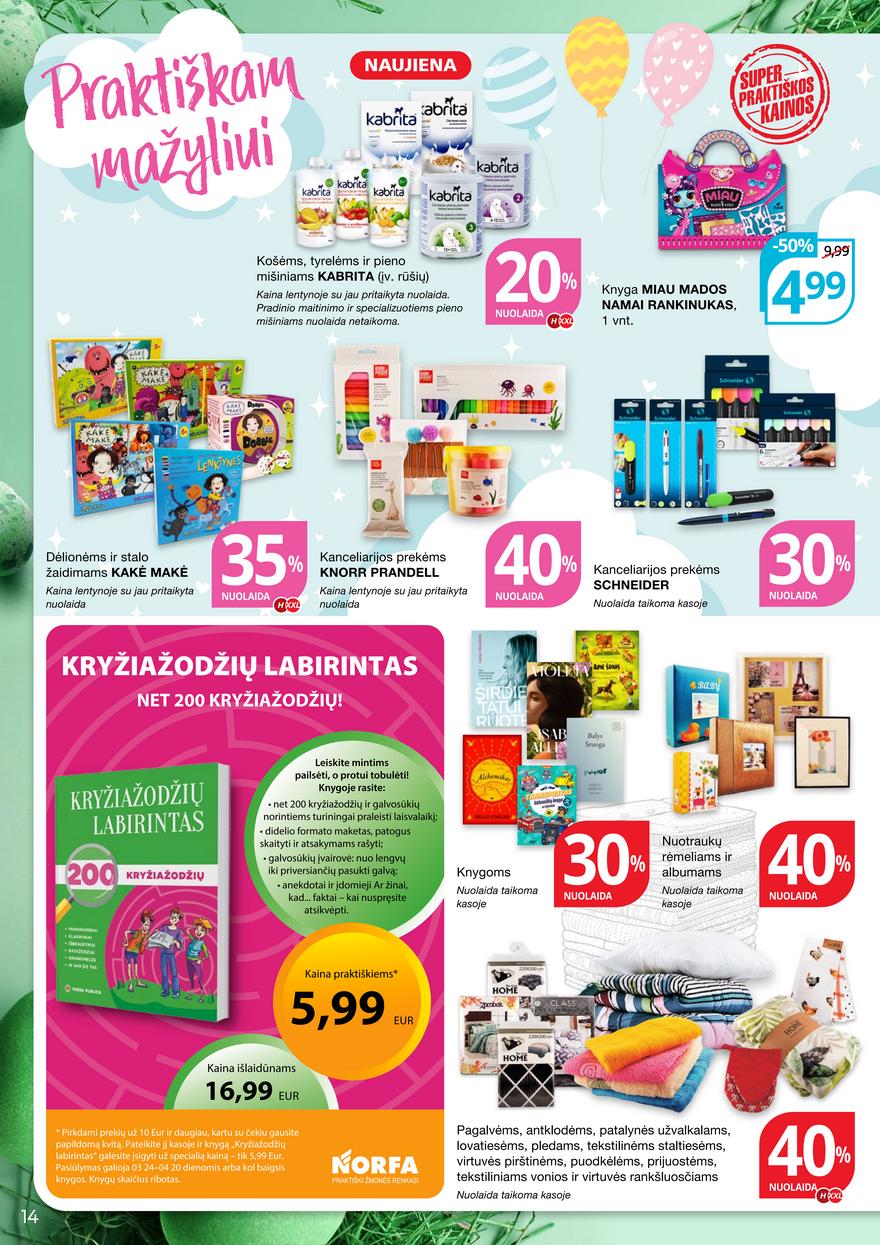 Norfos kaininis leidinys akcijos nuo 
  2022-04-07 iki 
  2022-04-20 | Leidinukas.lt puslapis 14