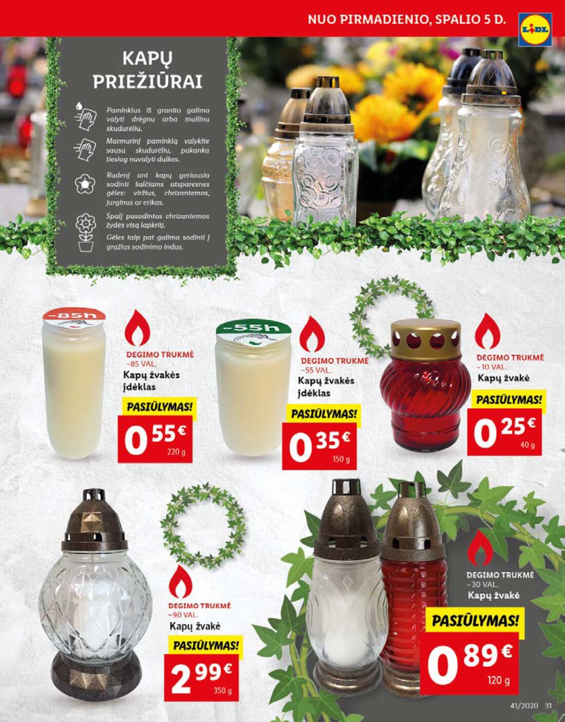 Lidl savaitinis leidinys akcijos nuo 
  2020-10-05 iki 
  2020-10-11 | Leidinukas.lt puslapis 31