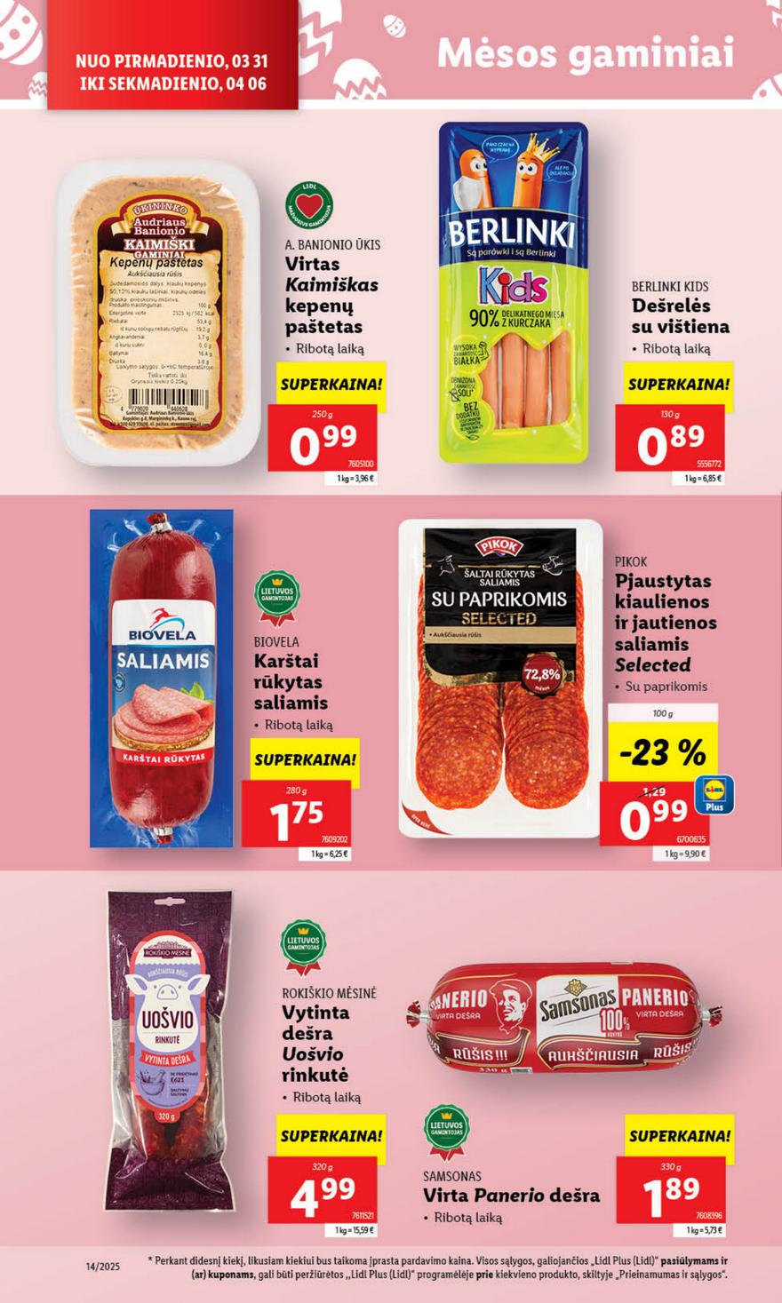 Lidl leidinys akcijos nuo 
  2025-03-31 iki 
  2025-04-06 | Leidinukas.lt puslapis 26