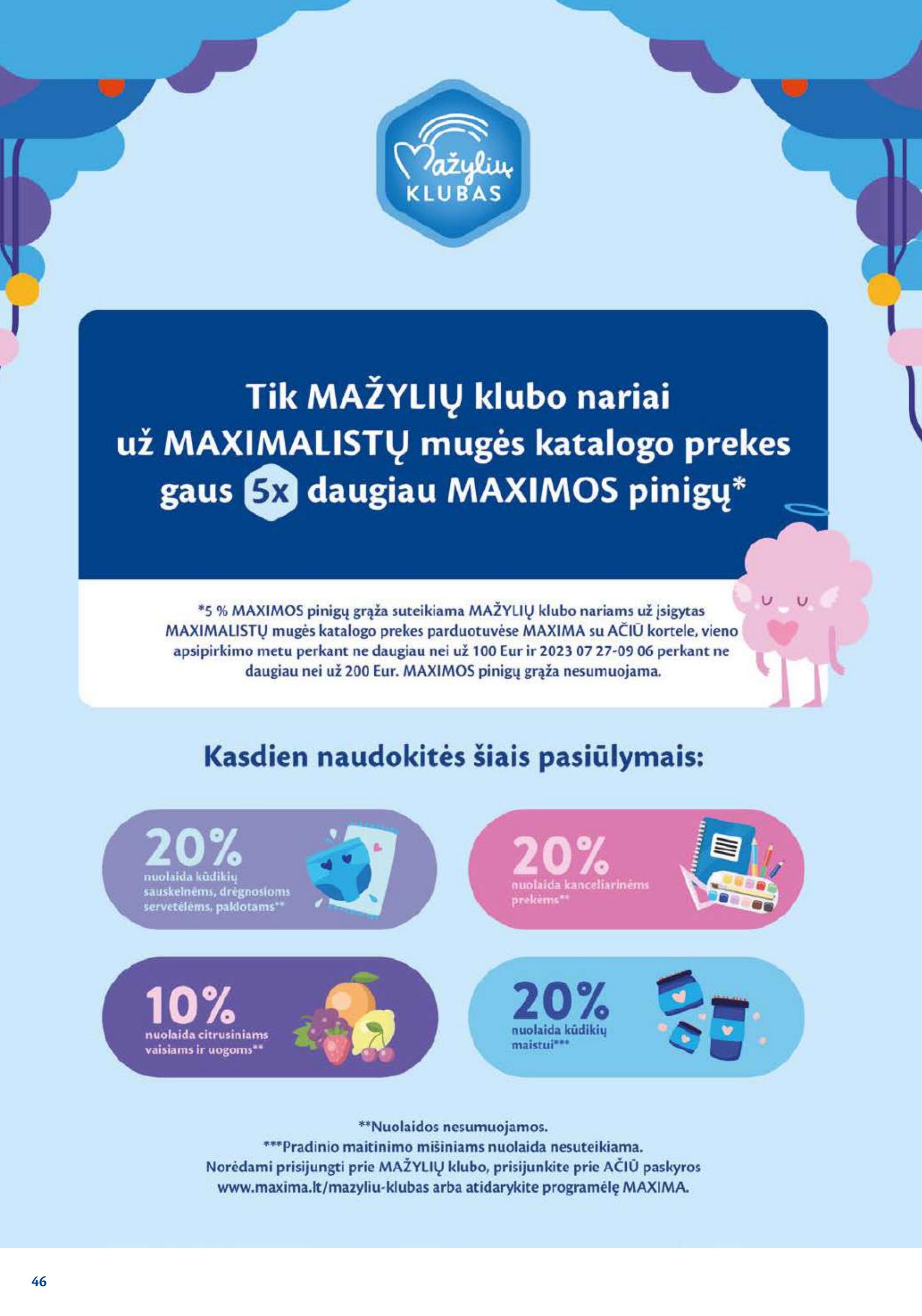 Maxima leidinys akcijos nuo 
  2023-07-27 iki 
  2023-09-06 | Leidinukas.lt puslapis 46
