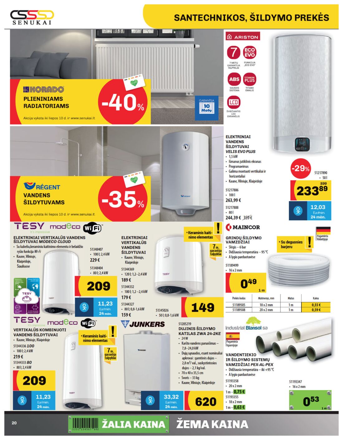 Senukai reklaminis leidinys akcijos nuo 
  2019-06-20 iki 
  2019-07-08 | Leidinukas.lt puslapis 20