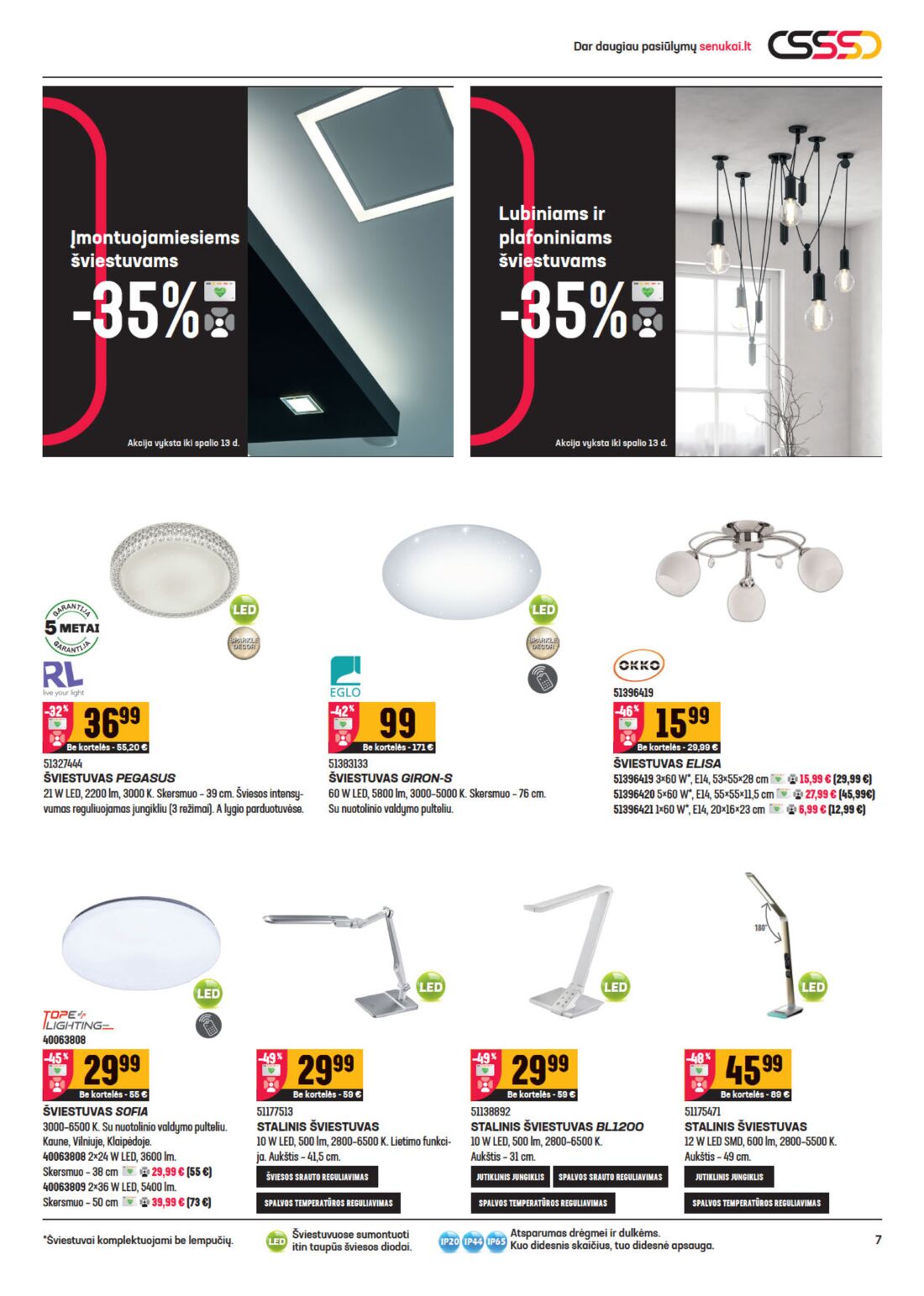 Senukai reklaminis leidinys akcijos nuo 
  2020-09-23 iki 
  2020-10-12 | Leidinukas.lt puslapis 7