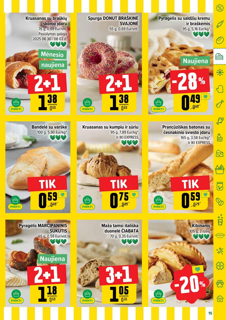 Iki leidinys 27 akcijos nuo 
  2025-06-30 iki 
  2025-07-06 | Leidinukas.lt puslapis 15