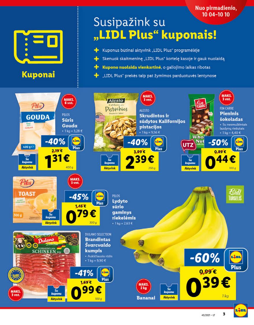 Lidl maisto prekių pasiūlymai akcijos nuo 
  2021-10-04 iki 
  2021-10-10 | Leidinukas.lt puslapis 3