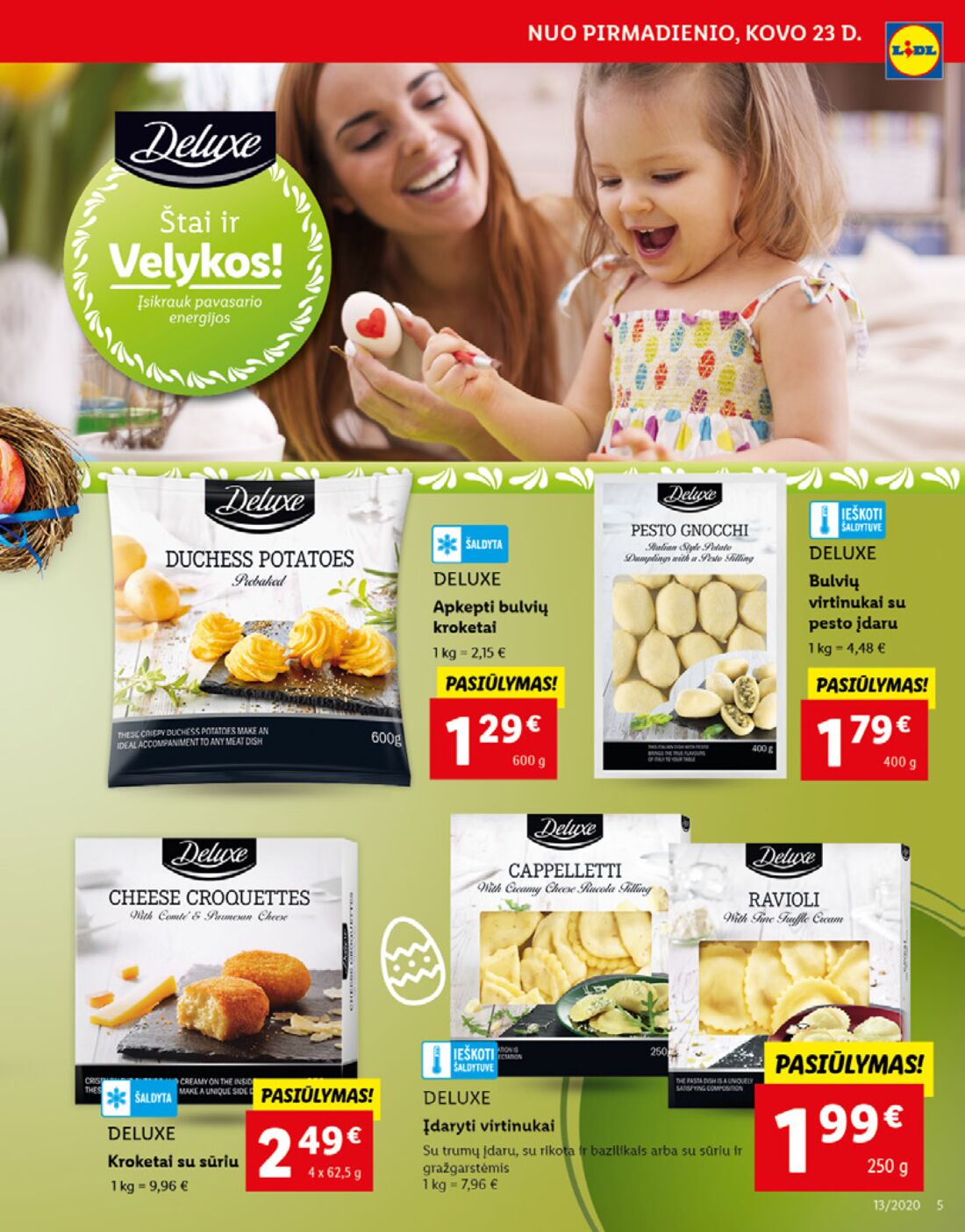 Lidl savaitinis leidinys akcijos nuo 
  2020-03-23 iki 
  2020-03-29 | Leidinukas.lt puslapis 5