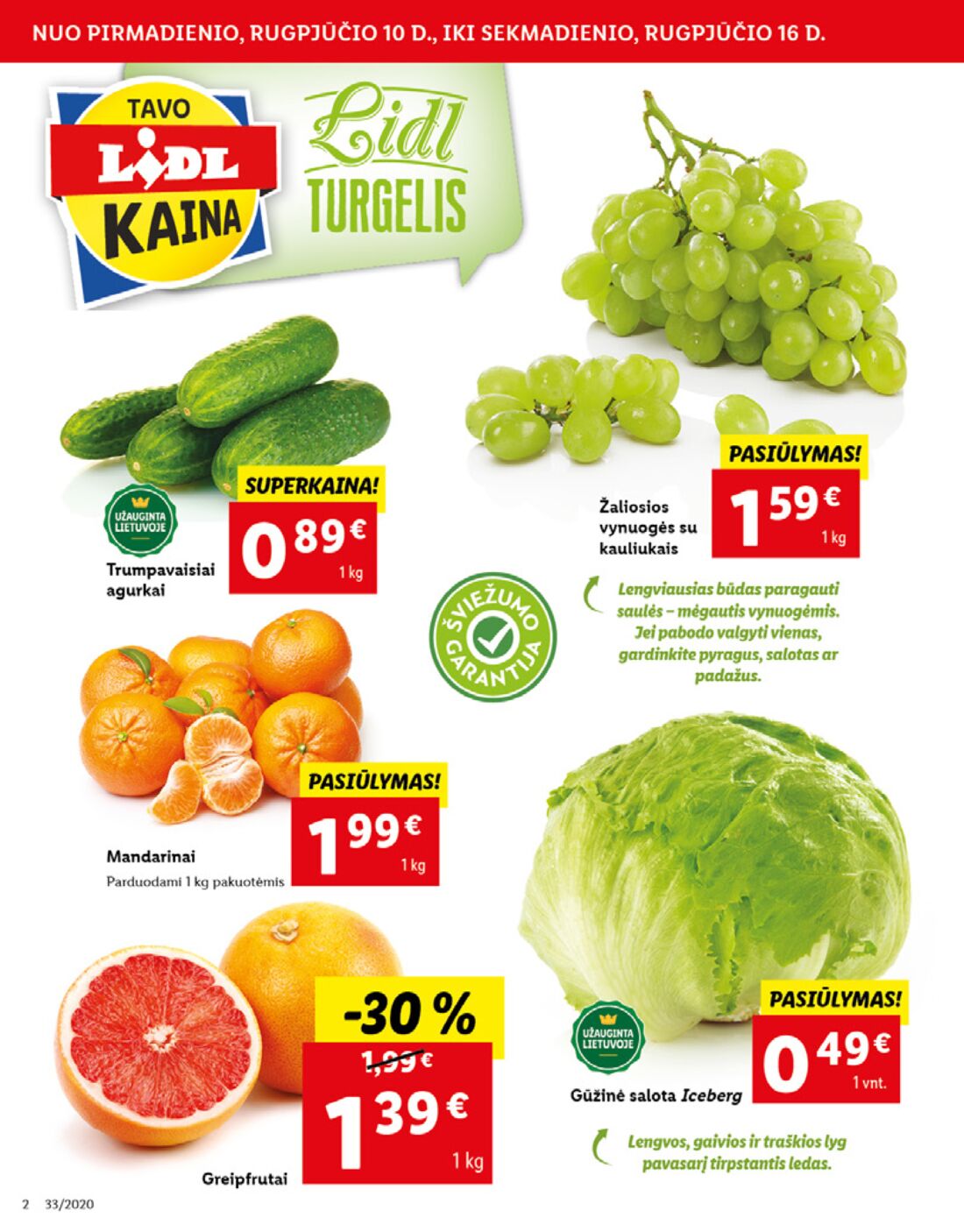 Lidl savaitinis leidinys akcijos nuo 
  2020-08-10 iki 
  2020-08-16 | Leidinukas.lt puslapis 2