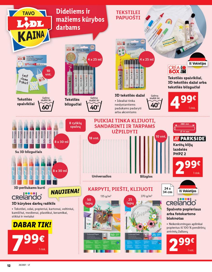 Ldil ne maisto prekių pasiūlymai akcijos nuo 
  2021-05-17 iki 
  2021-05-23 | Leidinukas.lt puslapis 12