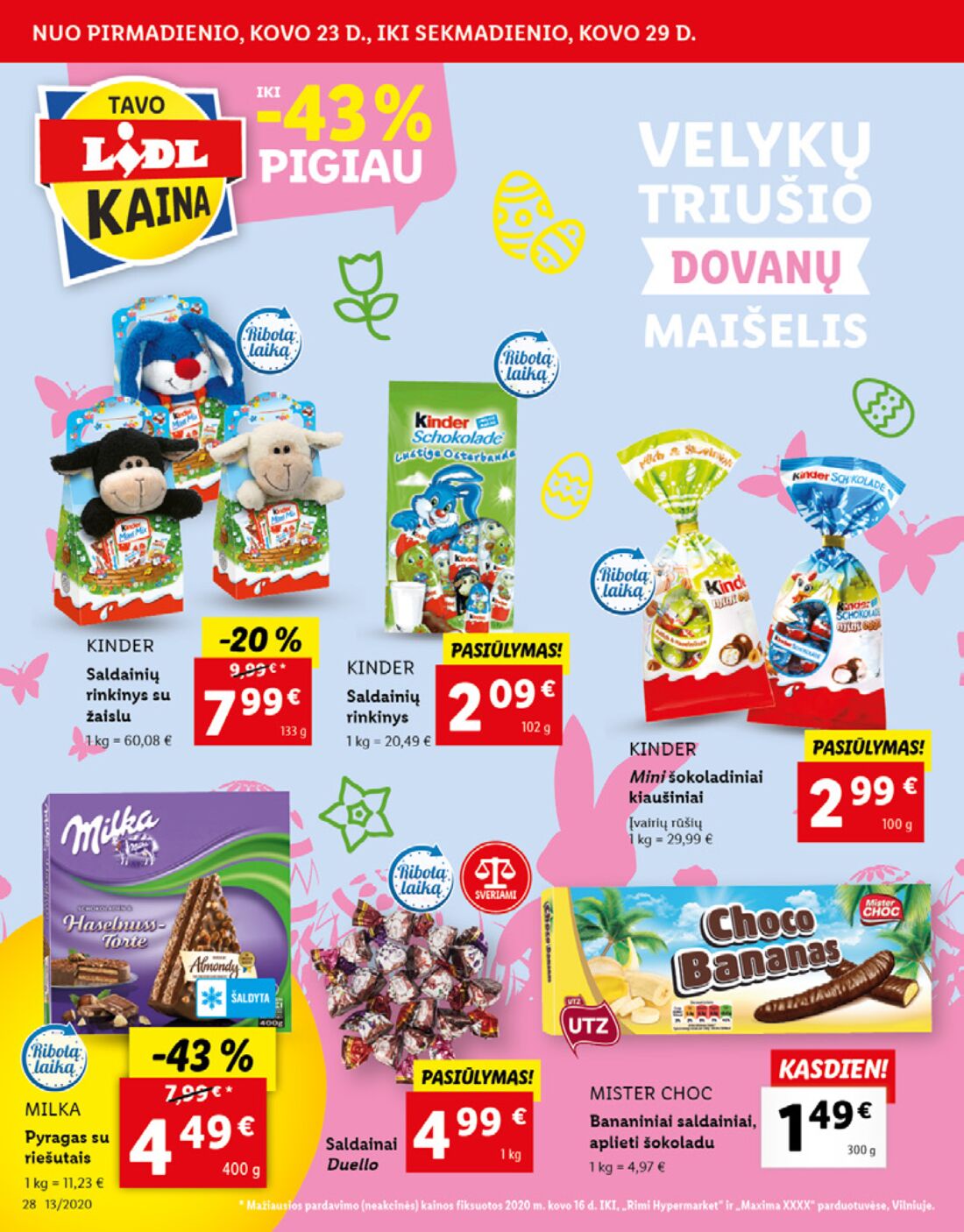 Lidl savaitinis leidinys akcijos nuo 
  2020-03-23 iki 
  2020-03-29 | Leidinukas.lt puslapis 28