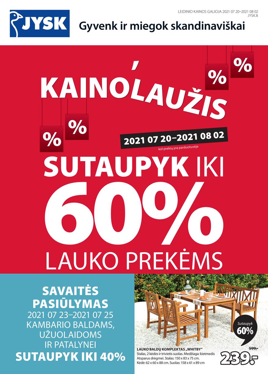 Jysk leidinys akcijos nuo 
  2021-07-20 iki 
  2021-08-02 | Leidinukas.lt puslapis 1