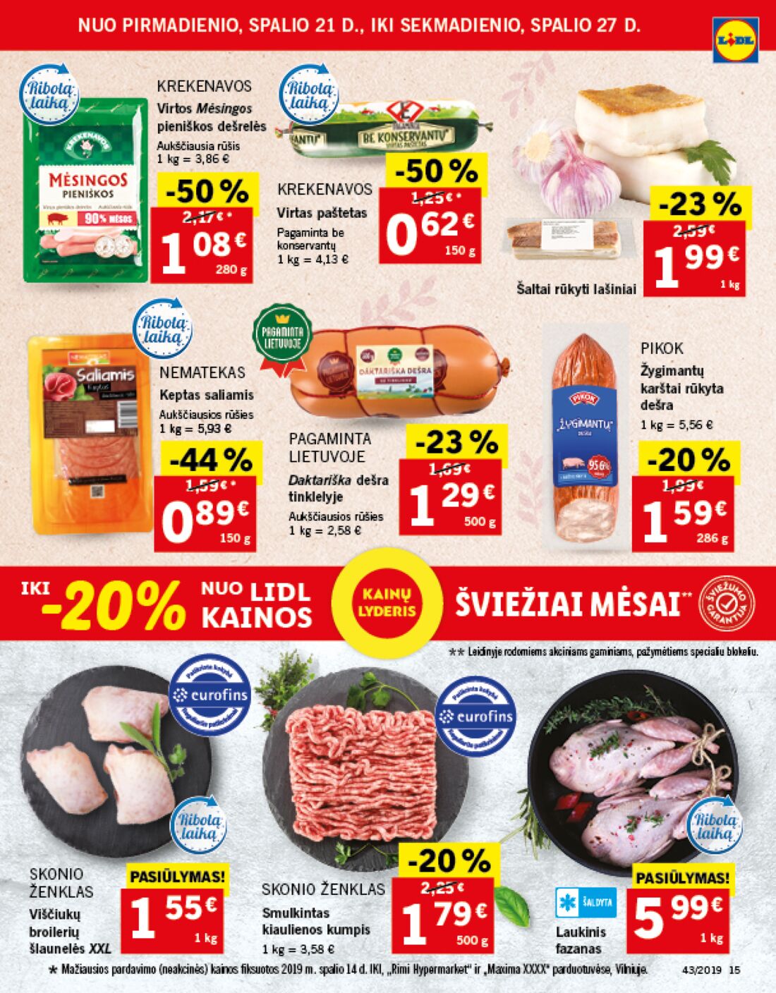 Lidl savaitinis leidinys akcijos nuo 
  2019-10-21 iki 
  2019-10-27 | Leidinukas.lt puslapis 15