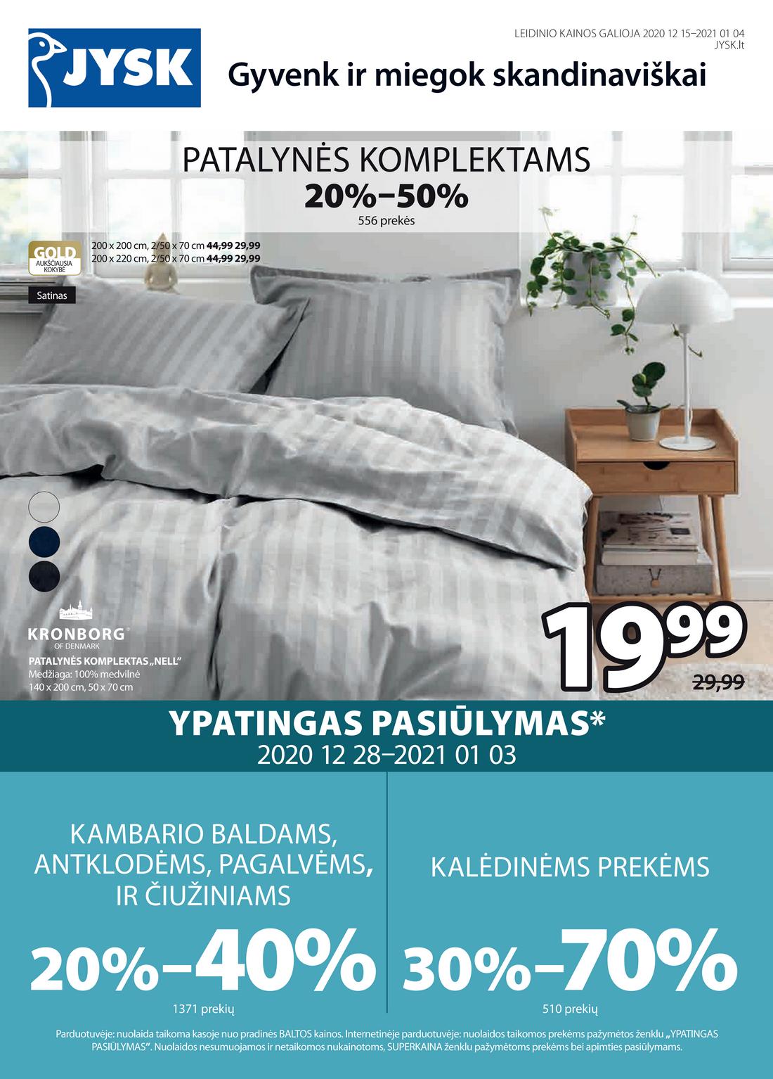 Jysk leidinys. akcijos nuo 
  2021-03-15 iki 
  2021-04-04 | Leidinukas.lt puslapis 1