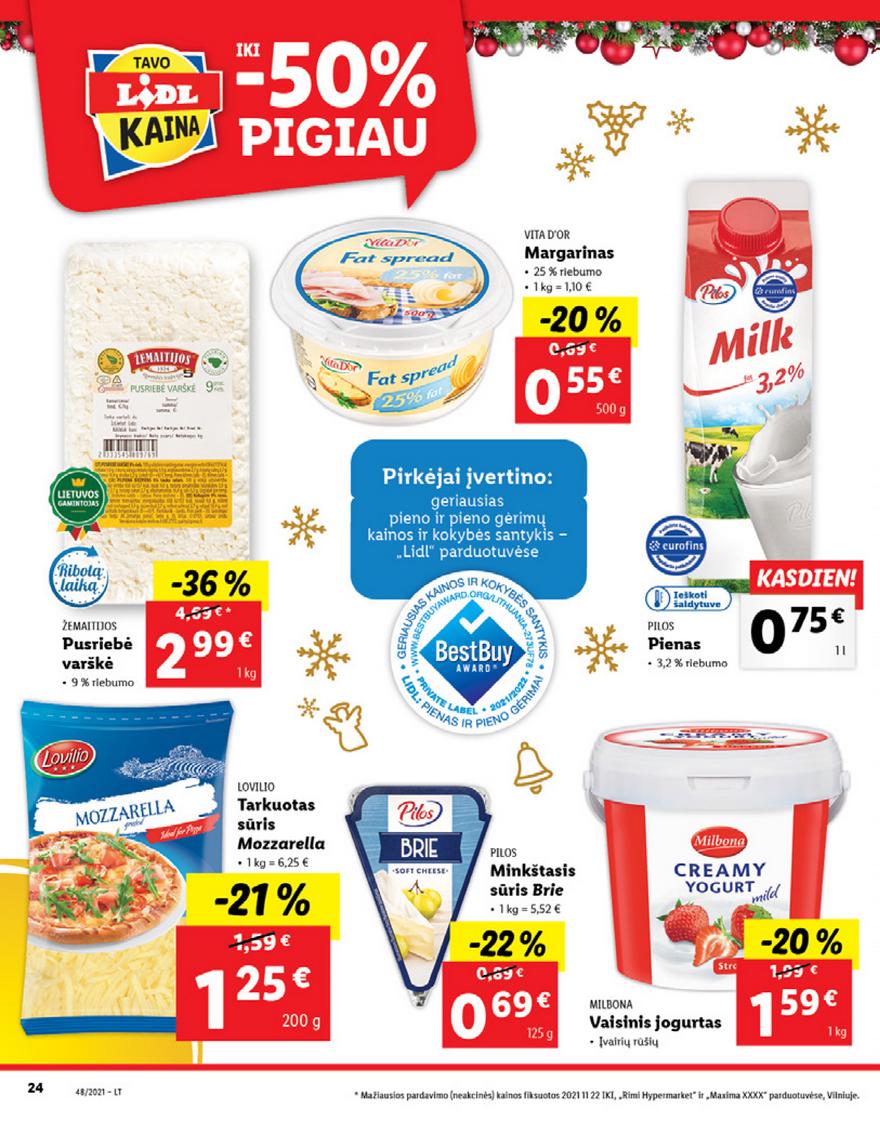 Ldil maisto leidinys akcijos nuo 
  2021-11-29 iki 
  2021-12-05 | Leidinukas.lt puslapis 24