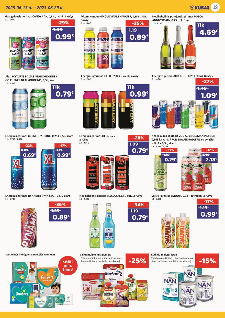 Kubas leidinys akcijos nuo 
  2023-06-13 iki 
  2023-06-29 | Leidinukas.lt puslapis 13