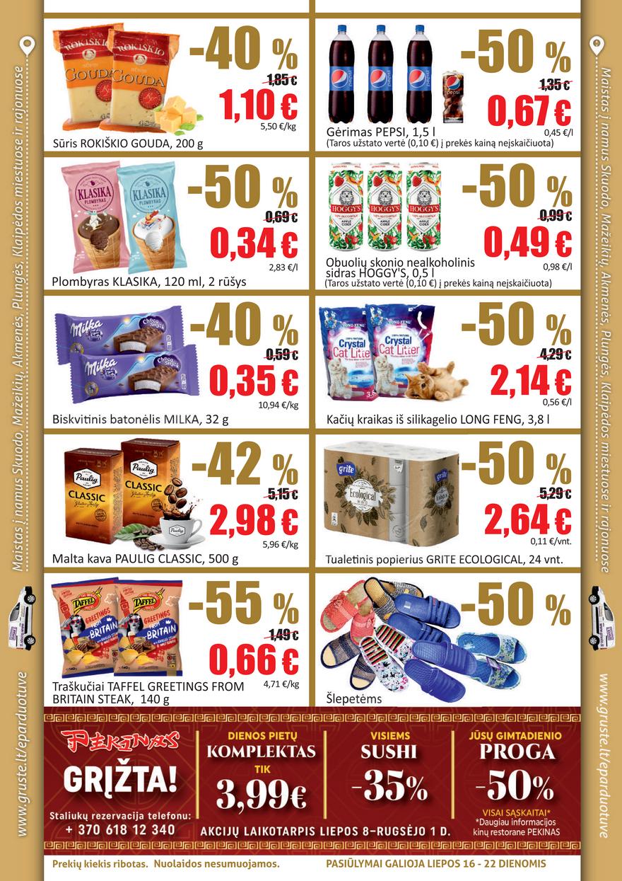 Grūstė leidinys akcijos nuo 
  2021-07-16 iki 
  2021-07-22 | Leidinukas.lt puslapis 2