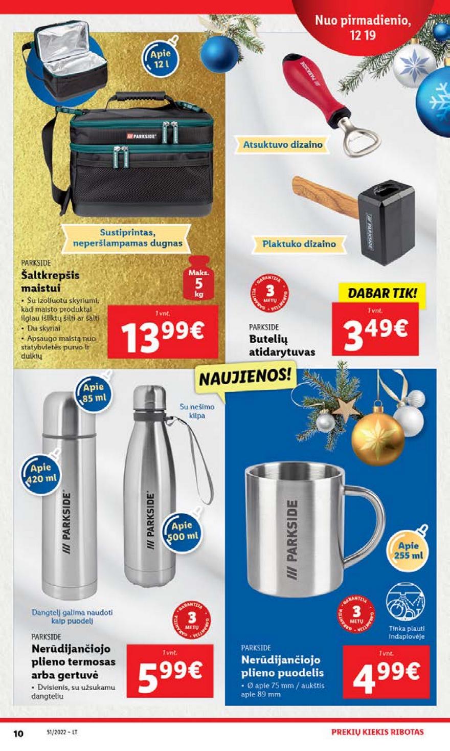 Ldil ne maisto prekių pasiūlymai akcijos nuo 
  2022-12-19 iki 
  2022-12-26 | Leidinukas.lt puslapis 10