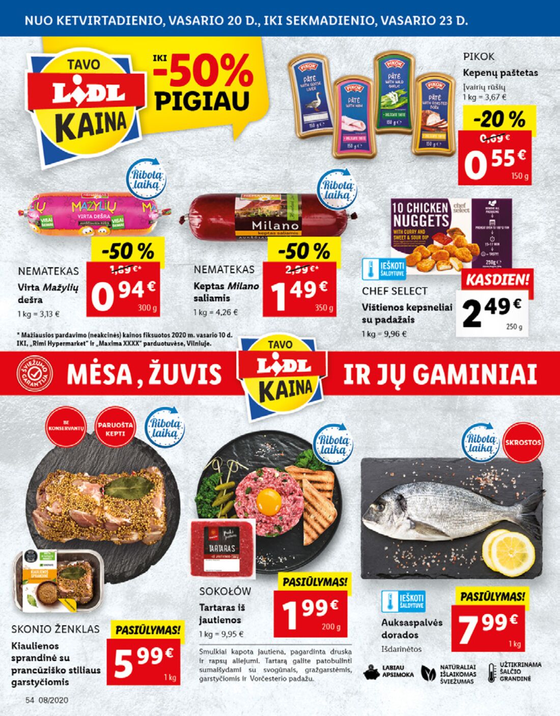 Lidl savaitinis leidinys akcijos nuo 
  2020-02-17 iki 
  2020-02-23 | Leidinukas.lt puslapis 54