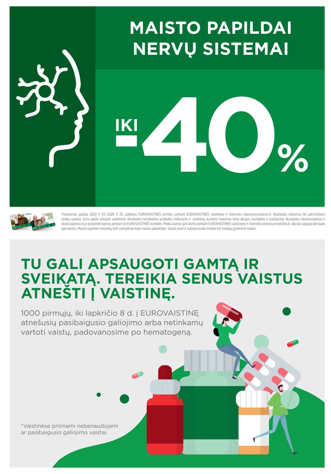 Euro vaistinė leidinys akcijos nuo 
  2020-11-01 iki 
  2020-11-30 | Leidinukas.lt puslapis 5
