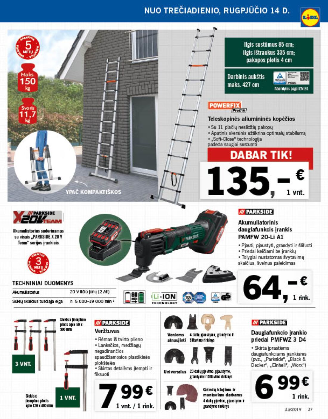 Lidl savaitinis leidinys akcijos nuo 
  2019-08-12 iki 
  2019-08-18 | Leidinukas.lt puslapis 43