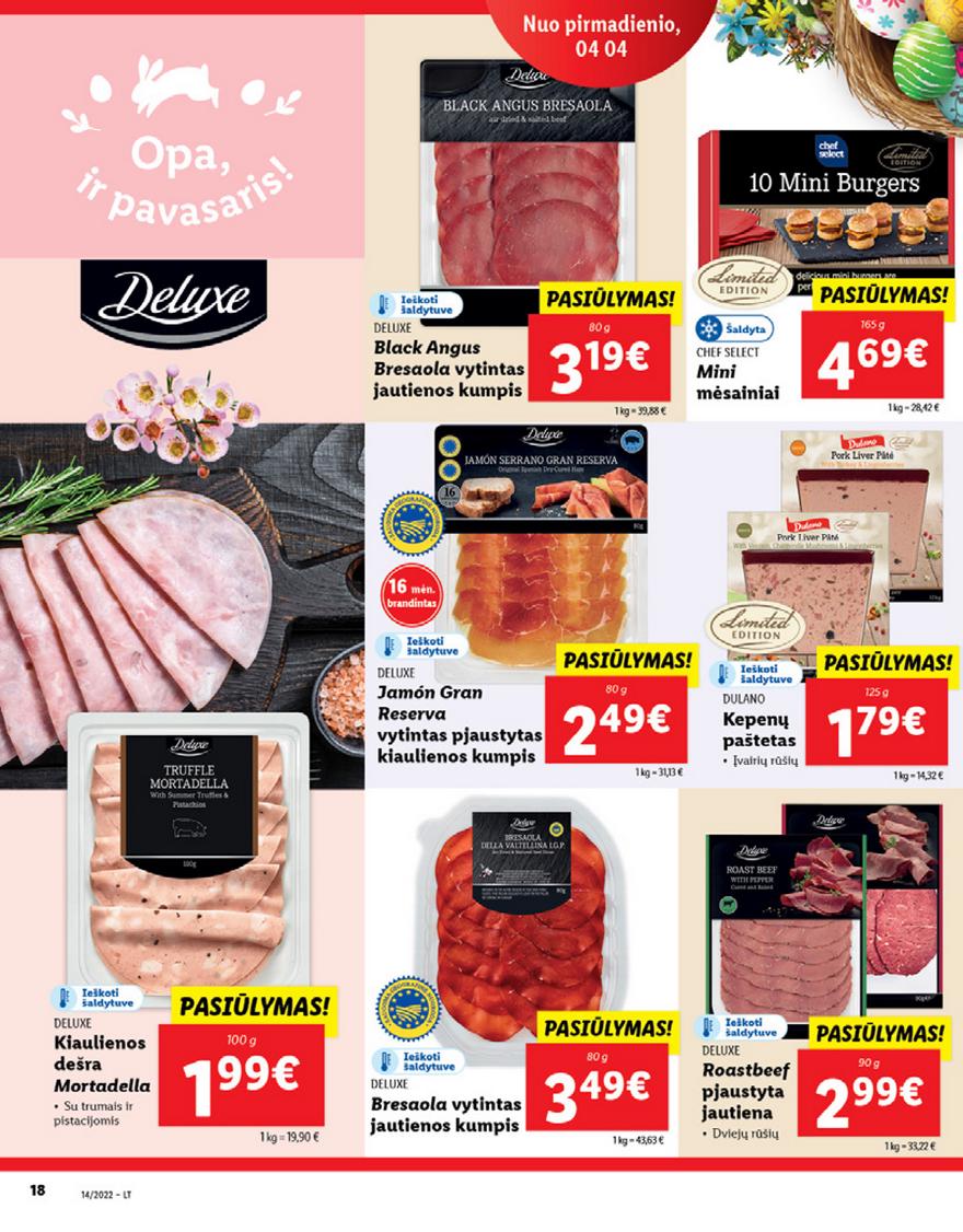 Lidl maisto prekių pasiūlymai akcijos nuo 
  2022-04-04 iki 
  2022-04-10 | Leidinukas.lt puslapis 18