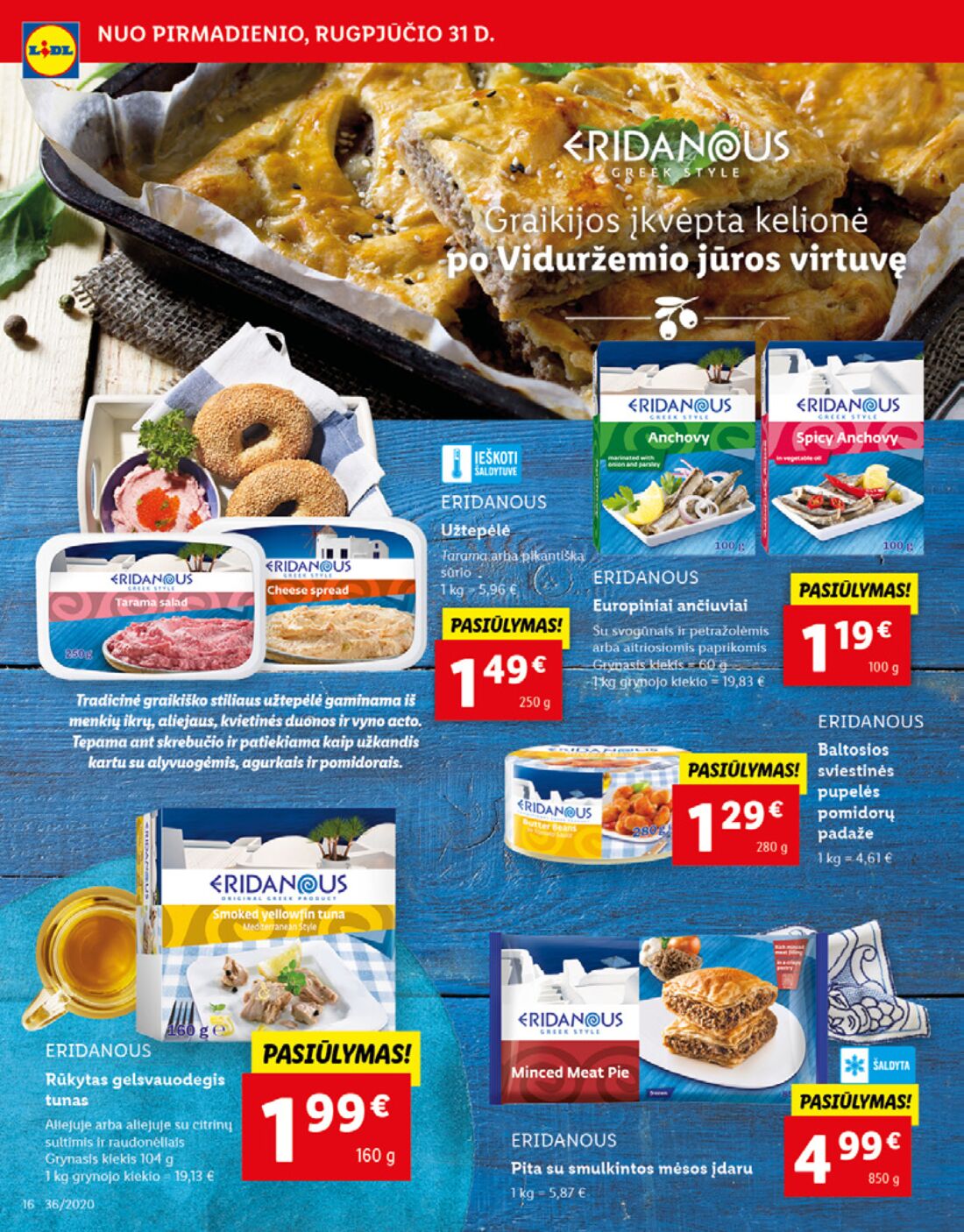 Lidl savaitinis leidinys akcijos nuo 
  2020-08-31 iki 
  2020-09-06 | Leidinukas.lt puslapis 16