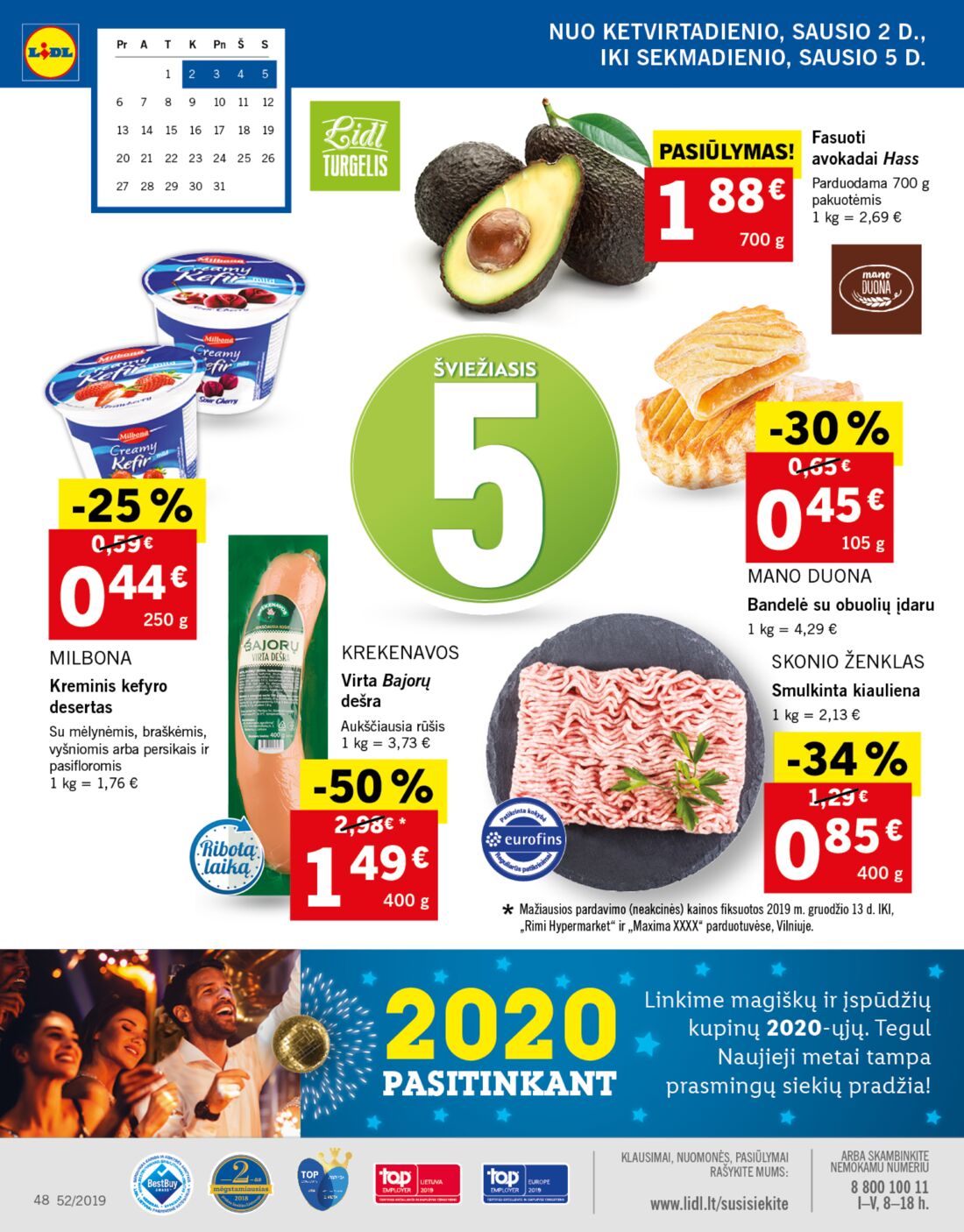 Lidl savaitinis leidinys akcijos nuo 
  2019-12-26 iki 
  2019-12-31 | Leidinukas.lt puslapis 48