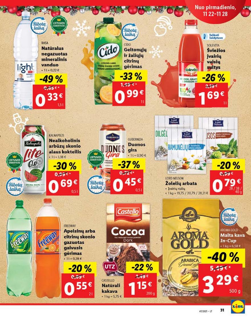 Lidl pasiūlymai akcijos nuo 
  2021-11-22 iki 
  2021-11-28 | Leidinukas.lt puslapis 31
