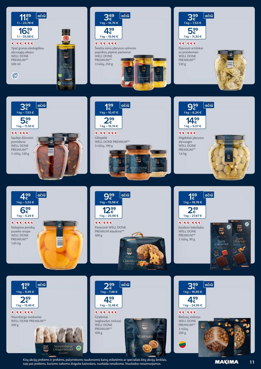 Maxima savaitinis leidinys 47 akcijos nuo
2024-11-19 iki
2024-11-25 | Leidinukas.lt puslapis 11