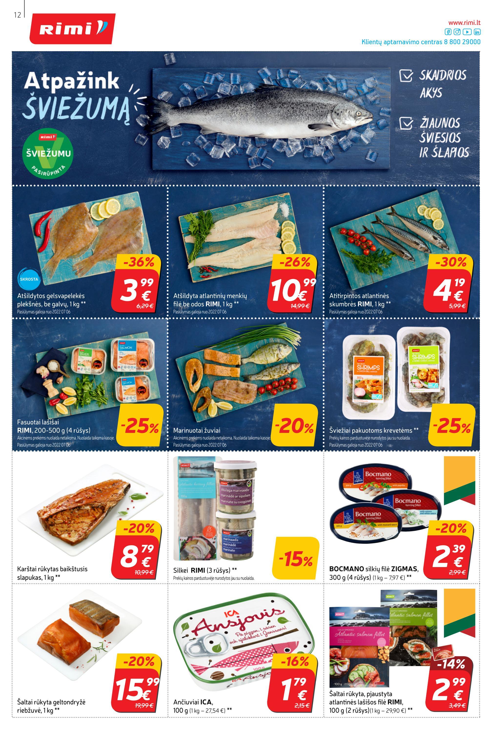 Rimi savaitinis leidinys akcijos nuo 
  2022-07-05 iki 
  2022-07-11 | Leidinukas.lt puslapis 12