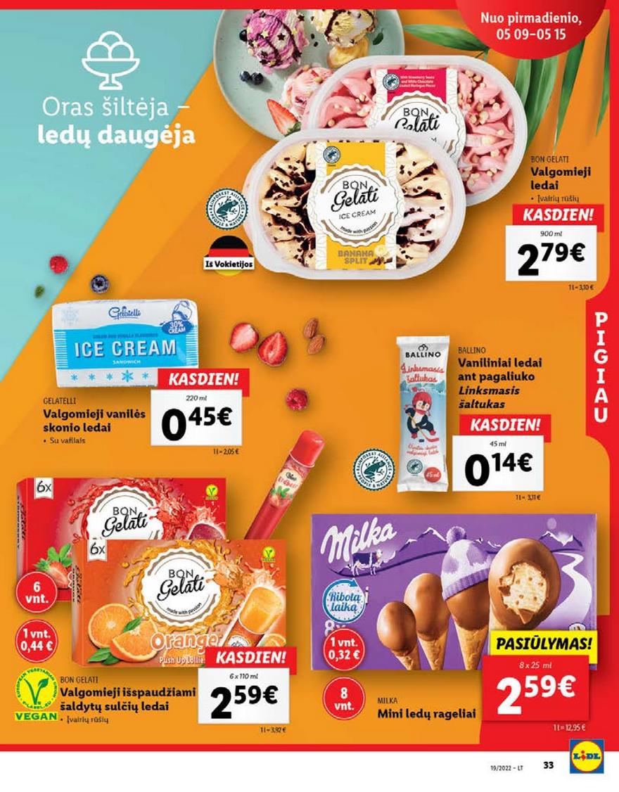 Lidl maisto prekių pasiūlymai akcijos nuo 
  2022-05-09 iki 
  2022-05-15 | Leidinukas.lt puslapis 33
