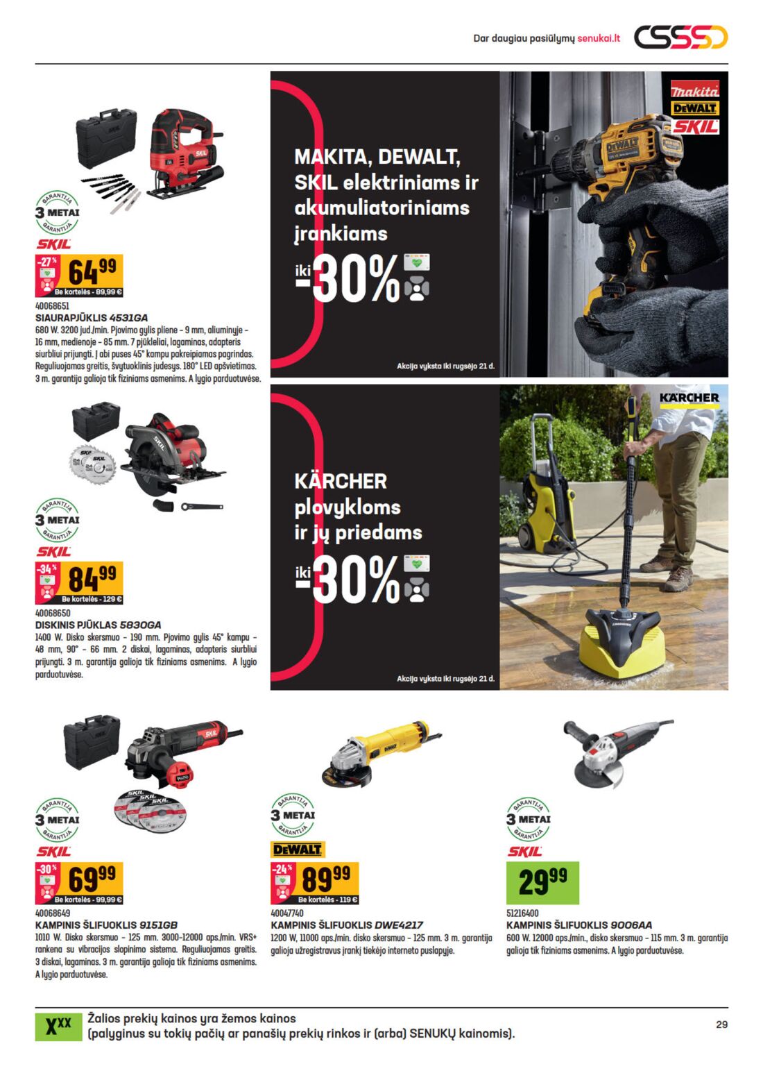 Senukai reklaminis leidinys akcijos nuo 
  2020-09-02 iki 
  2020-09-21 | Leidinukas.lt puslapis 29