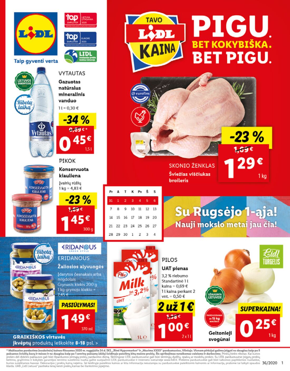 Lidl savaitinis leidinys akcijos nuo 
  2020-08-31 iki 
  2020-09-06 | Leidinukas.lt puslapis 1